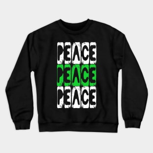 World Peace Anti War Save Lives Crewneck Sweatshirt